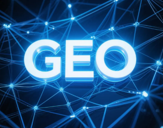 马尾区​GEO优化重塑智能搜索格局，开启数字化推广新方式